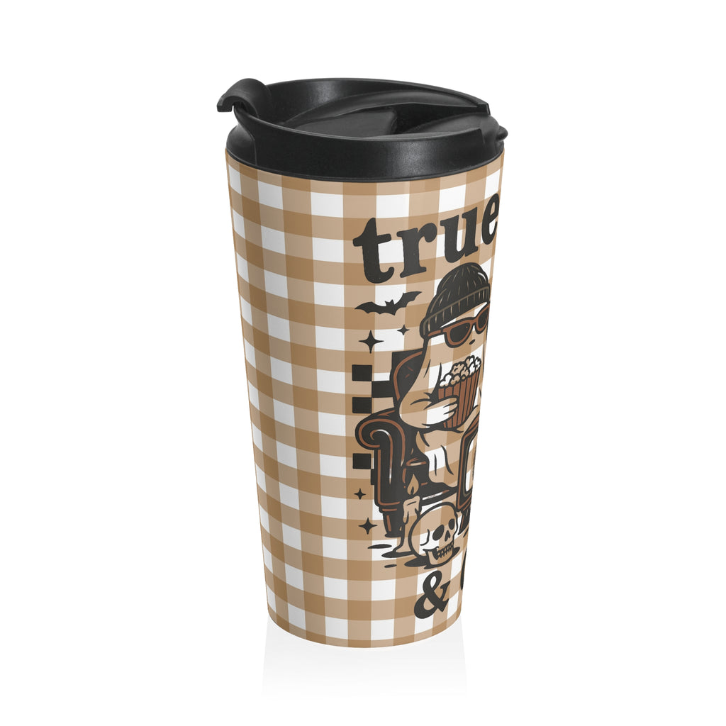 True Crime Funny Halloween Ghost Stainless Steel Travel Mug | Ideal for Camping, Hiking, Gifting, Fall Check Plaid Travel Mug, Coffee Lovers