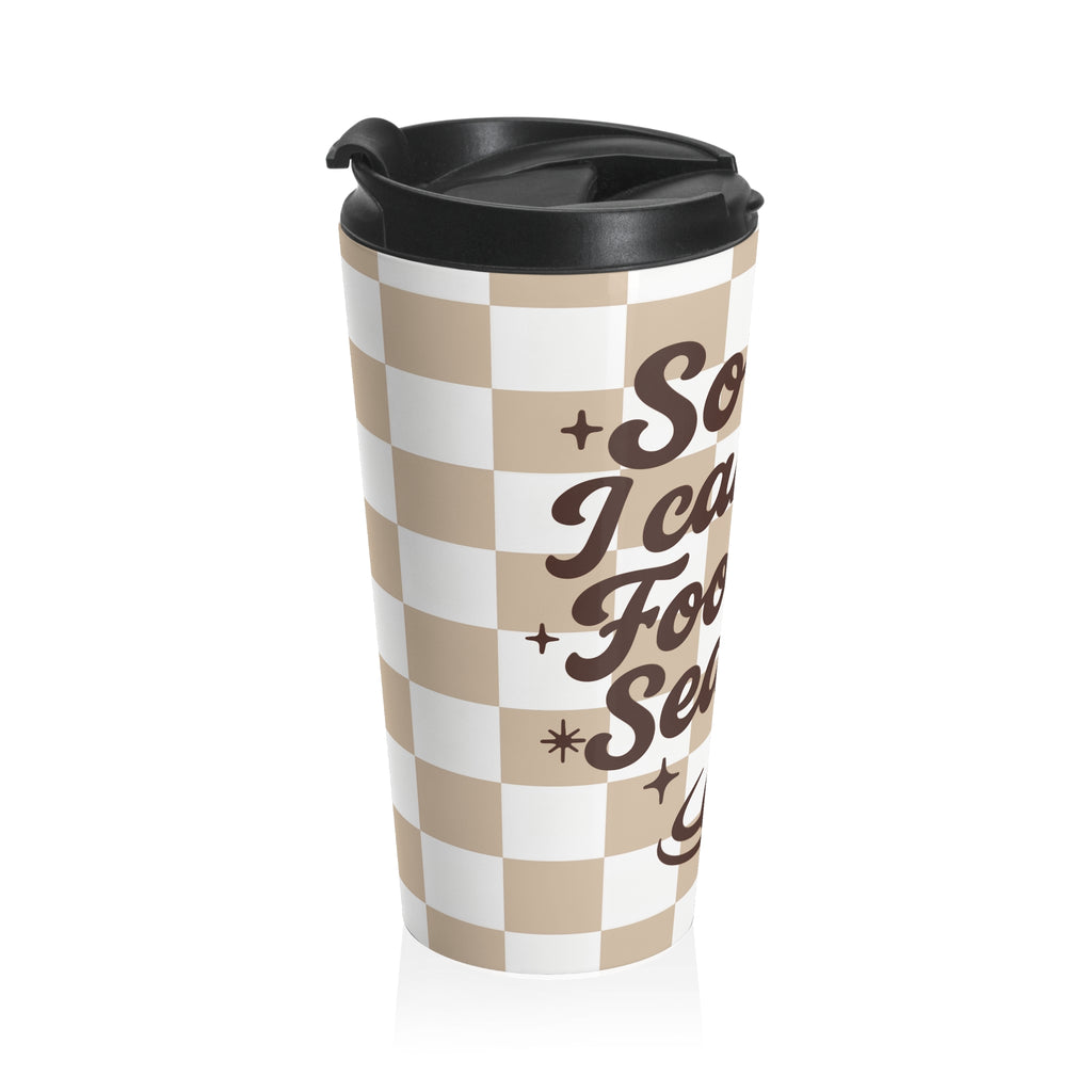 Checkerboard Football Season Travel Mug, "Sorry I Can't It's Football Season" Tumbler, Game Day Mug, Tailgate Accessory