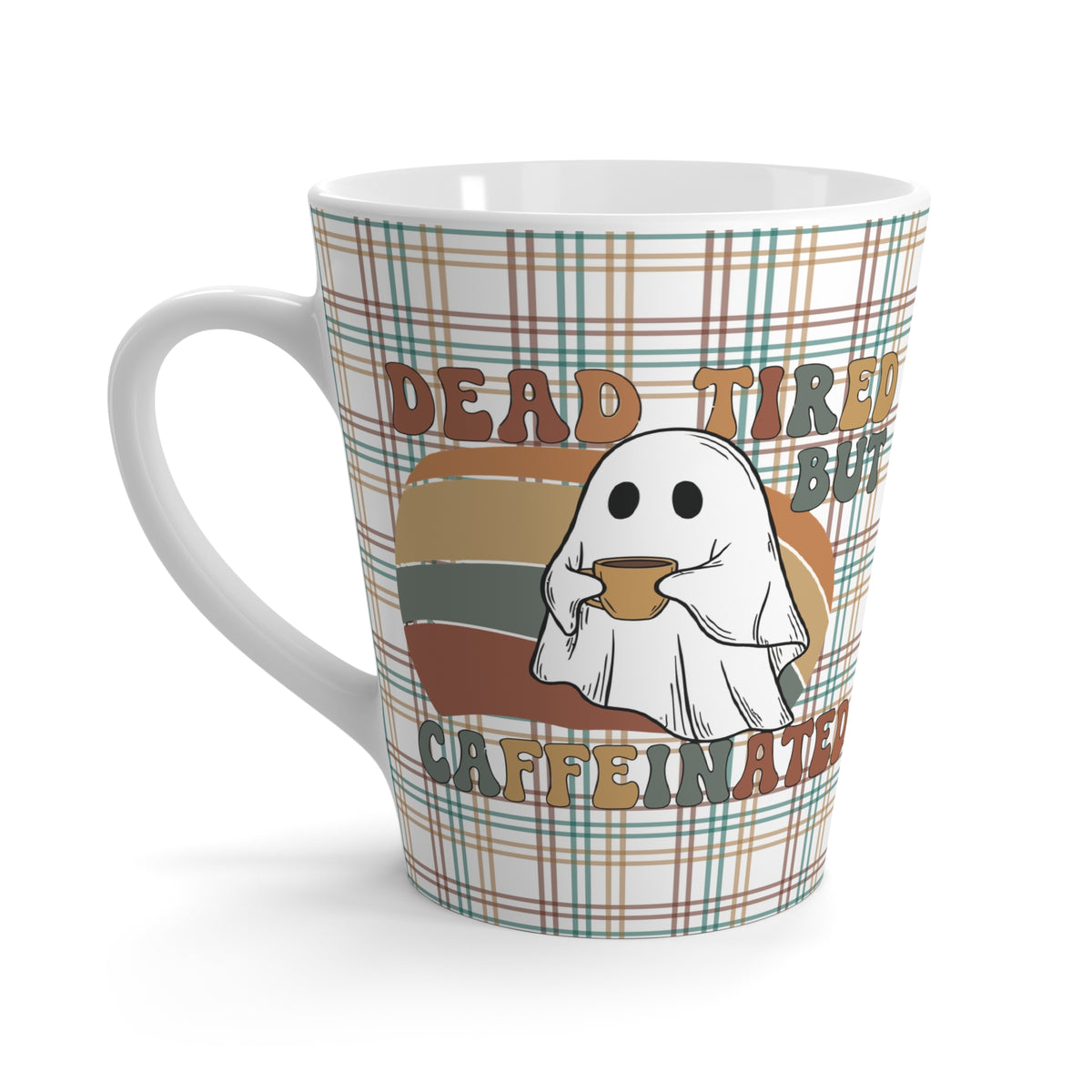 Cozy Funny Ghost Latte Mug - Perfect for Coffee Lovers, Cute Halloween, Dead Tired But Caffeinated, Autumn Nights, Plaid Design