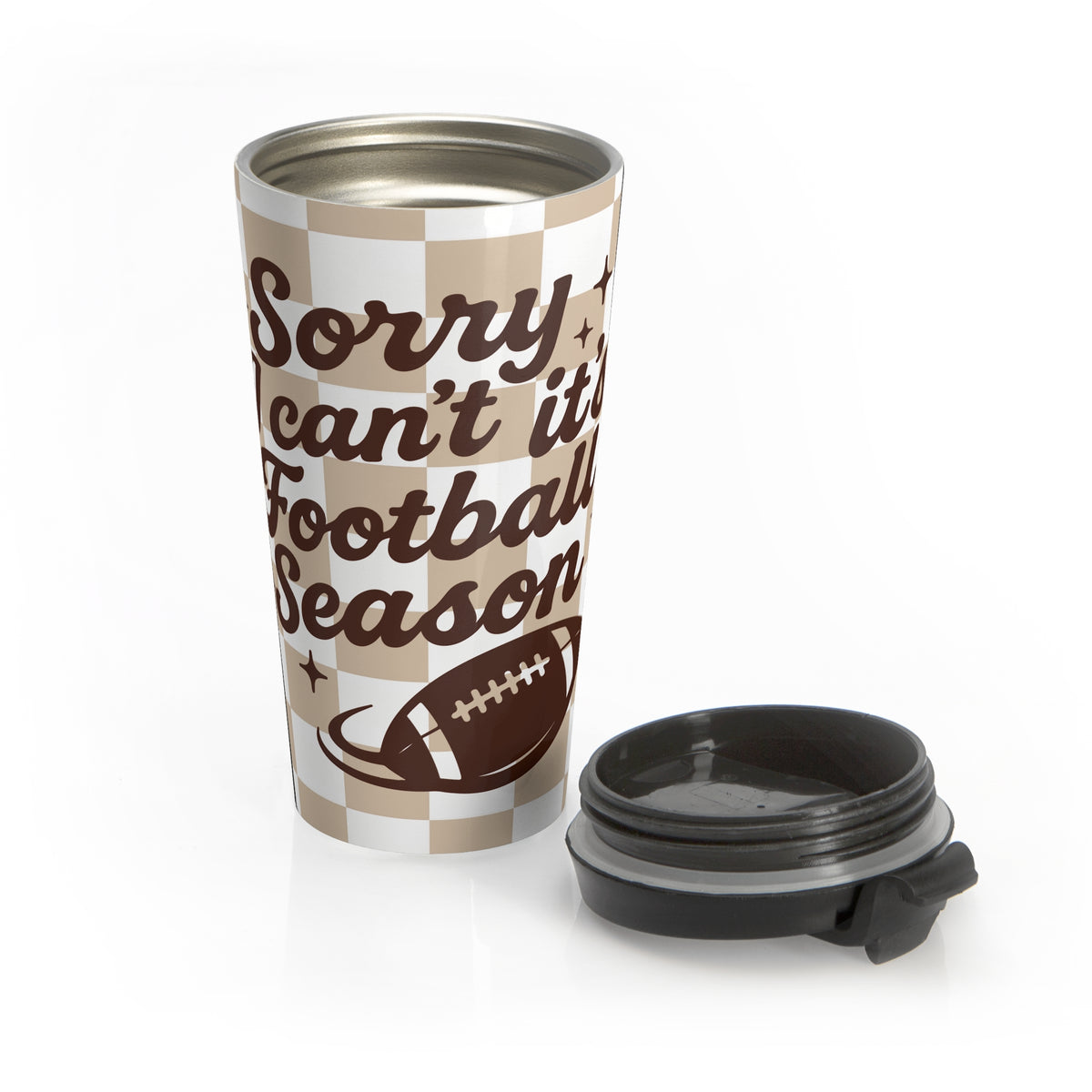 Checkerboard Football Season Travel Mug, "Sorry I Can't It's Football Season" Tumbler, Game Day Mug, Tailgate Accessory
